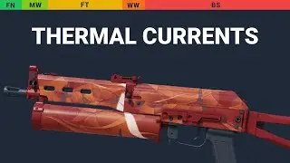 PP-Bizon Thermal Currents - Skin Float And Wear Preview