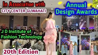 Annual Design Awards 20th Edition JD Institute of Fashion Technology in association with CITY CENTER