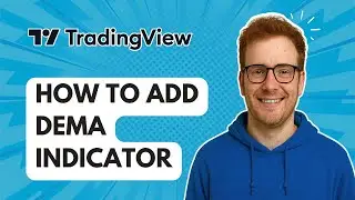 Как добавить индикатор DEMA в TradingView [Руководство 2025]
