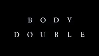 Body Double (1984) - Bande annonce d'&eacute;poque HD VO