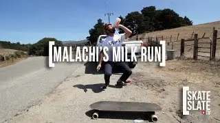 Malachi's Milk Run - Malachi Greene - Raw Run - Skate[Slate].TV