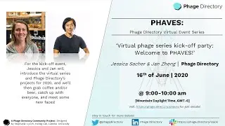 PHAVES 1: Kick-off party! Phage Directory Q&A and series intro