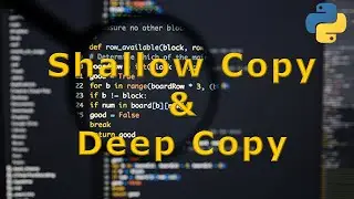 Shallow Copy & Deep Copy | Python Tutorials