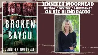 Author Jennifer Moorhead - Broken Bayou