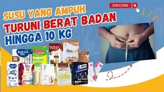 Rekomendasi susu diet yang cepat menurunkan berat badan,