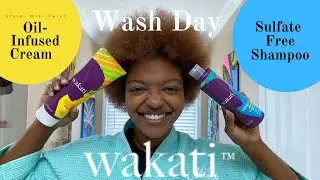 Wakati Wash Day ft Sulfate Free Shampoo AND Oil Infused Cream [WASH DAY AND MINI TWIST] | Mila B