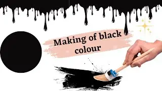 How to make black colour with other colors | Black Color Making with acrylic colors | Black Color
