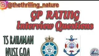 GP RATING INTERVIEW QUESTIONS|| MERCHANT NAVY| TS RAHAMAN |  NUSI GOA @NauticalWave07 #merch