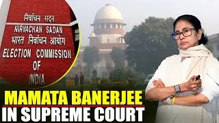 LIVE: West Bengal CM Mamata Banerjee appears in supreme court as CJI led bench hears plea against EC