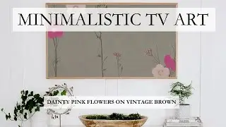 Minimalistic TV Art: Dainty Pink Flowers on Vintage Brown Screensaver