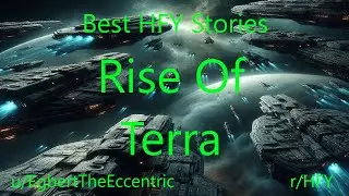 Best HFY Reddit Stories: Rise Of Terra