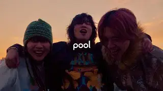 pool (feat. さらさ) / 69 : MUSIC VIDEO