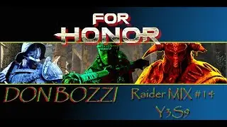[PS4] FOR HONOR - RAIDER - SOME ADVICES TO NEW PLAYERS (4V4 MIX)