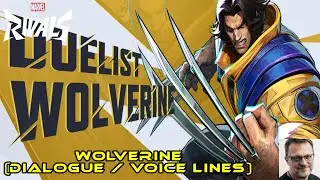Steve Blum - Wolverine Character - Marvel Rivals Dialogue Voice Lines
