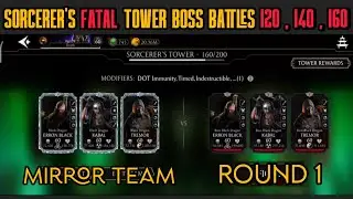 mkmobile: sorcerer's fatal tower boss battles 120 , 140 , 160 + rewards