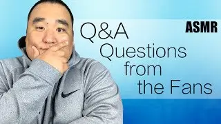 [ASMR] Q&A - Questions from the Fans | MattyTingles