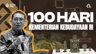 100 HARI KEMENTERIAN KEBUDAYAAN RI : Transformasi Budaya, Diplomasi Global, & Antikorupsi