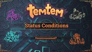Temtem Status Conditions Guide! - How doomed are you?