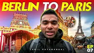 2026 Birthday Special! From Berlin to Paris 🔥 | Murugan Temple & Eiffel Tower | Tamil Payanangal