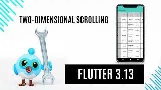 Two-Dimensional Scrolling in Flutter | Flutter 3.13 Update | Urdu/Hindi