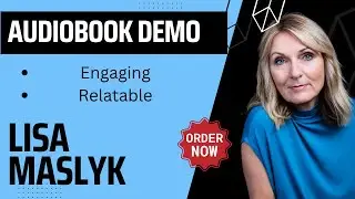 Audiobook Narration Demo Reel   Lisa MASLYK