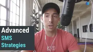 SMS Series Episode Three  - Advanced SMS Strategies for Shopify
