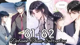 Debunk Them Everyday Chapter 81 - 82