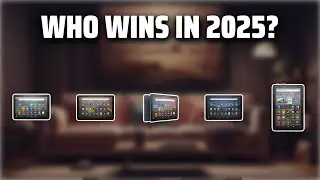 The Top 5 Best Kindle Fire Tablets in 2025 - Must Watch Before Buying!