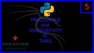 Python Programming Tutorial - Precedence and Associativity | Tamil | HackingDude