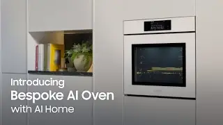 Introducing Bespoke AI Oven (AI Home) I Samsung