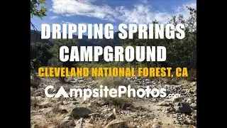 Dripping Springs Campground - Cleveland National Forest, CA