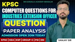 🎯Industrial Extension Officer | Computer Questions Solved | By Sanjay Sir | KPSC | Group-C | PDO🎯 