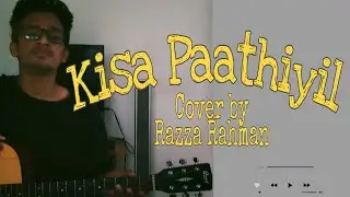 KISA PAATHIYIL COVER SONG | RAZZA RAHMAN | SUSHIN SHYAM | KISMATH