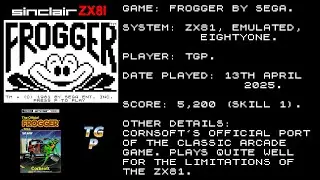 Frogger - Sega/Cornsoft - ZX81 16K - Skill 1 - 5,200 points