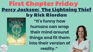 First Chapter Friday | Percy Jackson:  The Lightning Thief by Rick Riordan | Middle School ELA
