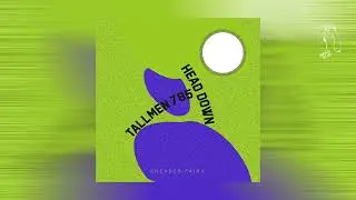 Tallmen 785 - A Ways Up (Kneaded Pains)