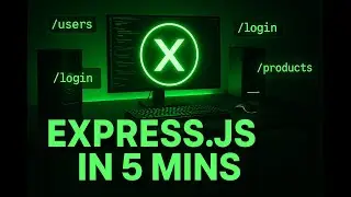 Express.js Basics in 5 Minutes | Node.js Backend Explained FAST