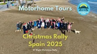 Christmas Motorhome Rally in Spain 2025 🚍🇪🇸🎅