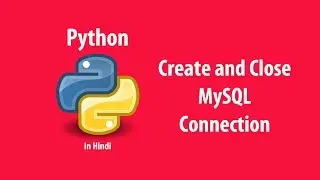 Python Mysql database connection tutorial in Hindi