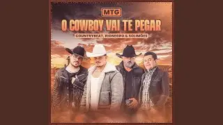 MTG O Cowboy Vai te Pegar