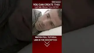 Dream Look Effect Tutorial