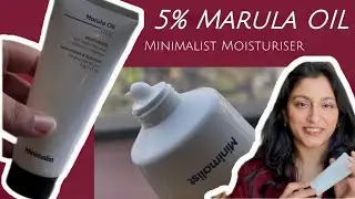 Minimalist Marula Oil 5% Moisturiser Review for Dry Skin | face cream for DRY SKIN for winters ✌🏻