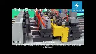 How a Finned Heat Exchanger is Made: A 5- Minute Lightning Guide (2) Tube Straightening
