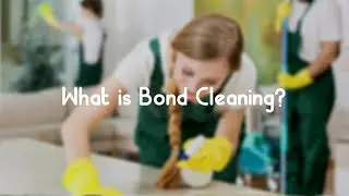 What is Bond Cleaning or End of Lease Cleaning? - Dirt2Tidy