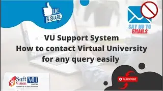 How to use VU Support System ..!!
