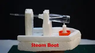 How to make steam engine Powered boat - science project working model easy