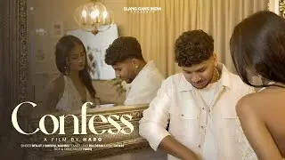 CONFESS - DFE4T | Birwal Mannu