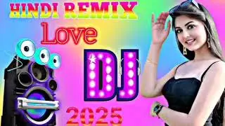 New DJ Remix || ❤️Old Hindi Song 2025 Dj Remix ||💝Nonstop Dj Song || 🔥Dj Mix 2025