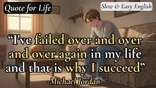 When Failure Builds You &ndash; The Michael Jordan Story | Success Life Quotes | Emotional English Story