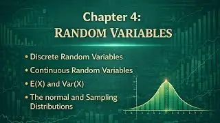 🌿Statistics 1&mdash;Chapter 4: Random Variables, the Normal and Sampling Distributions (PART 5)🌿